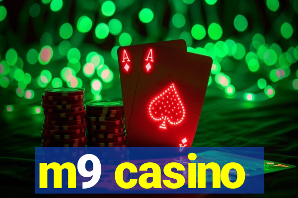 m9 casino